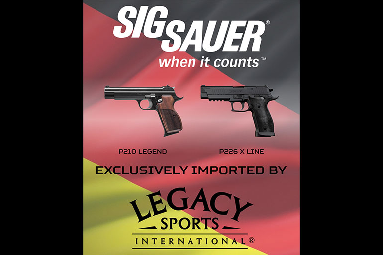 Legacy Sports International and SIG SAUER Germany Sign Exclusive Import Agreement