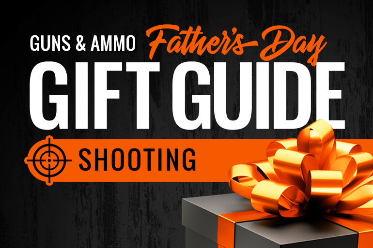 2021 Guns & Ammo Father's Day Gift Guide