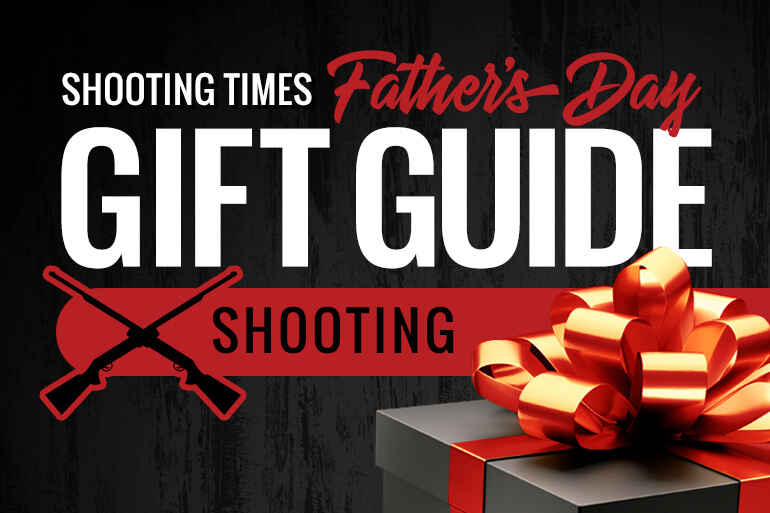 2021 Shooting Times Father's Day Gift Guide