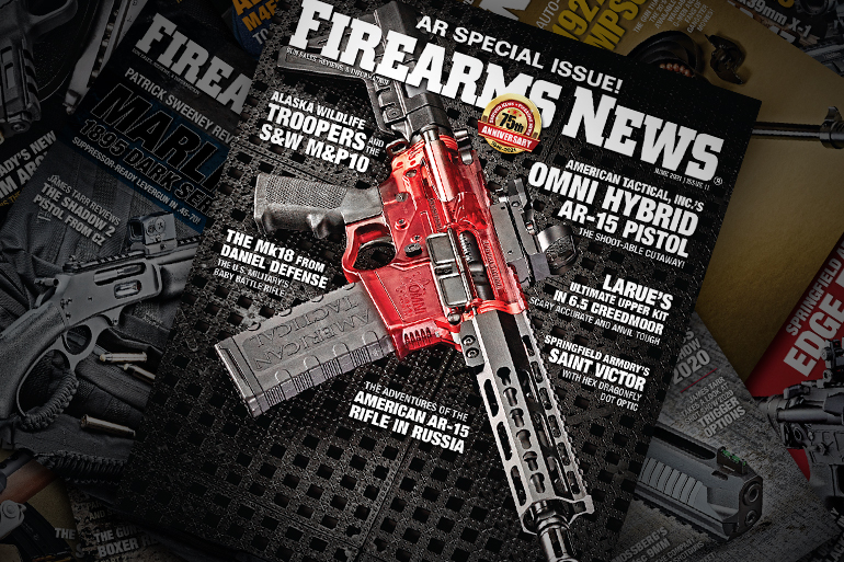 Firearms News Magazine: June 2021 — AR Special Issue #11