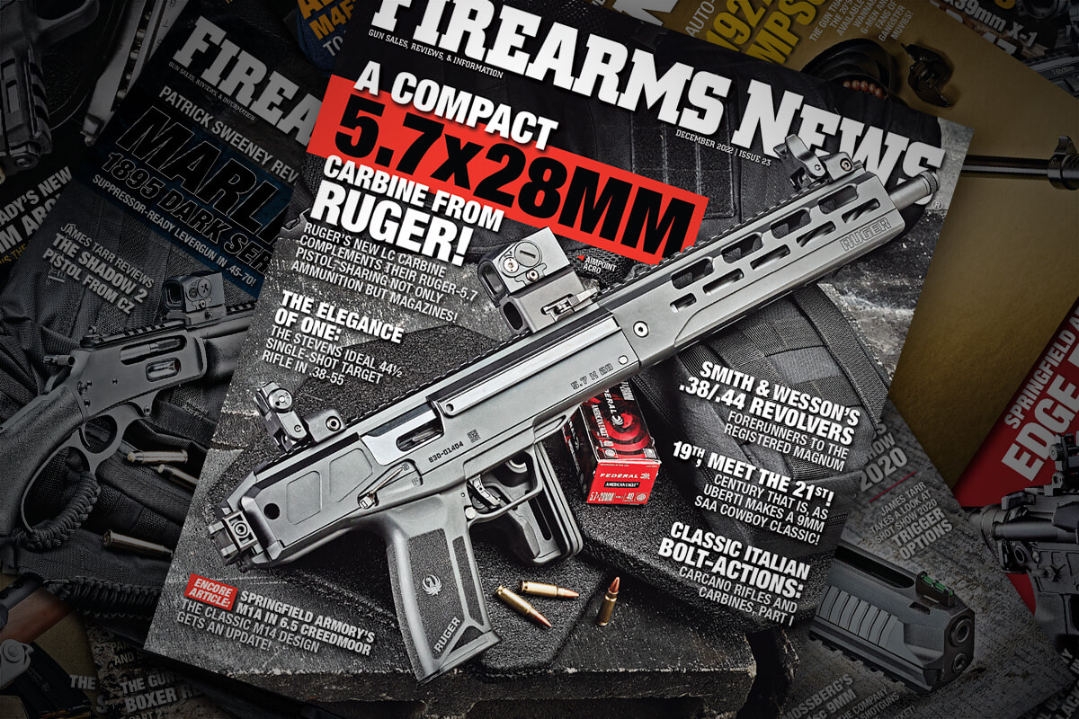 Firearms News December 2022 — Issue #23: A Compact 5.7x28mm Carbine from Ruger!