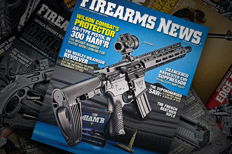 Firearms News June 2022 — Issue #11: Wilson Combat's Protector AR-Type Pistol in 300 HAM'R!