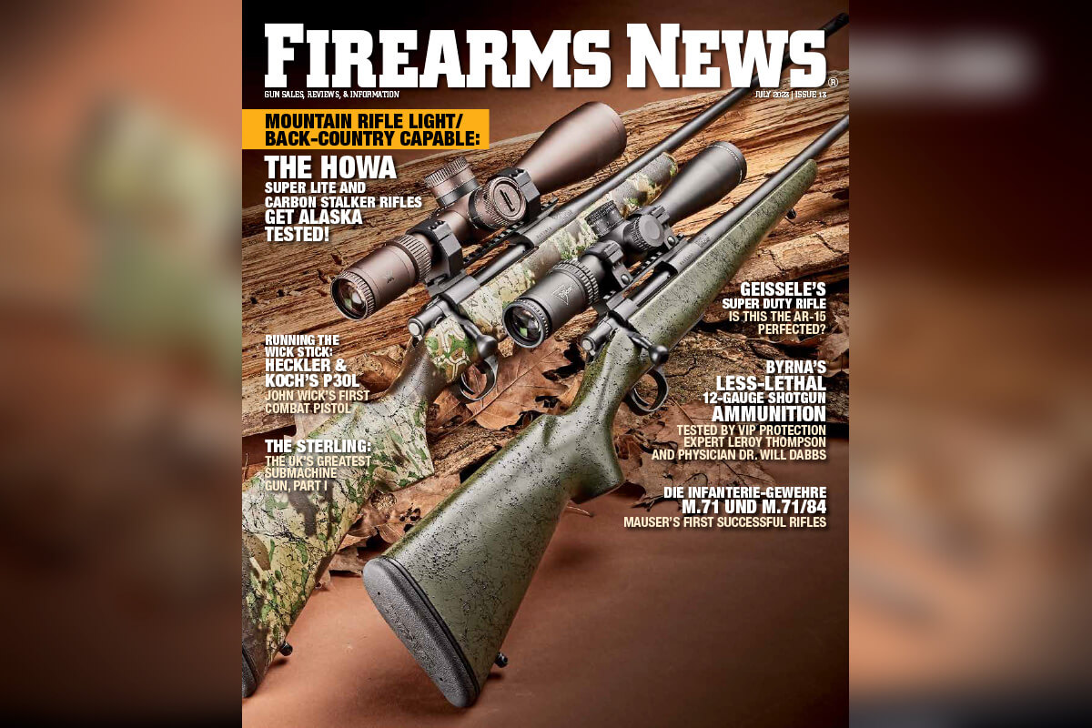 Firearms News July 2023 — Issue #13: Mountain Rifle Light/Back Country Capable