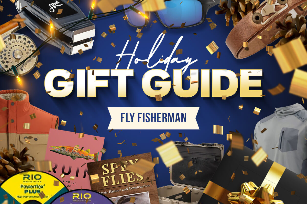 2022 Fly Fisherman Holiday Gift Guide