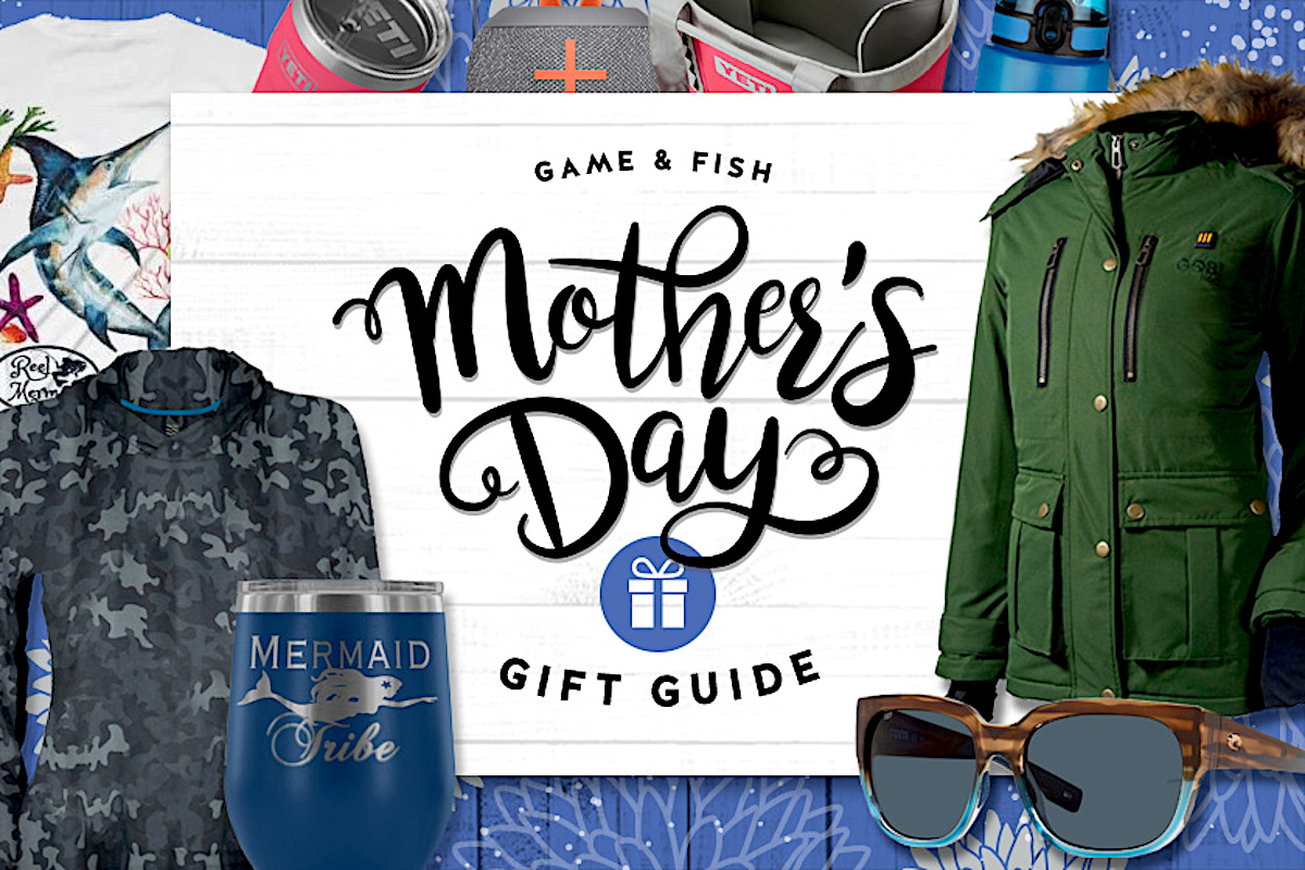 Game & Fish Mother's Day Gift Guide