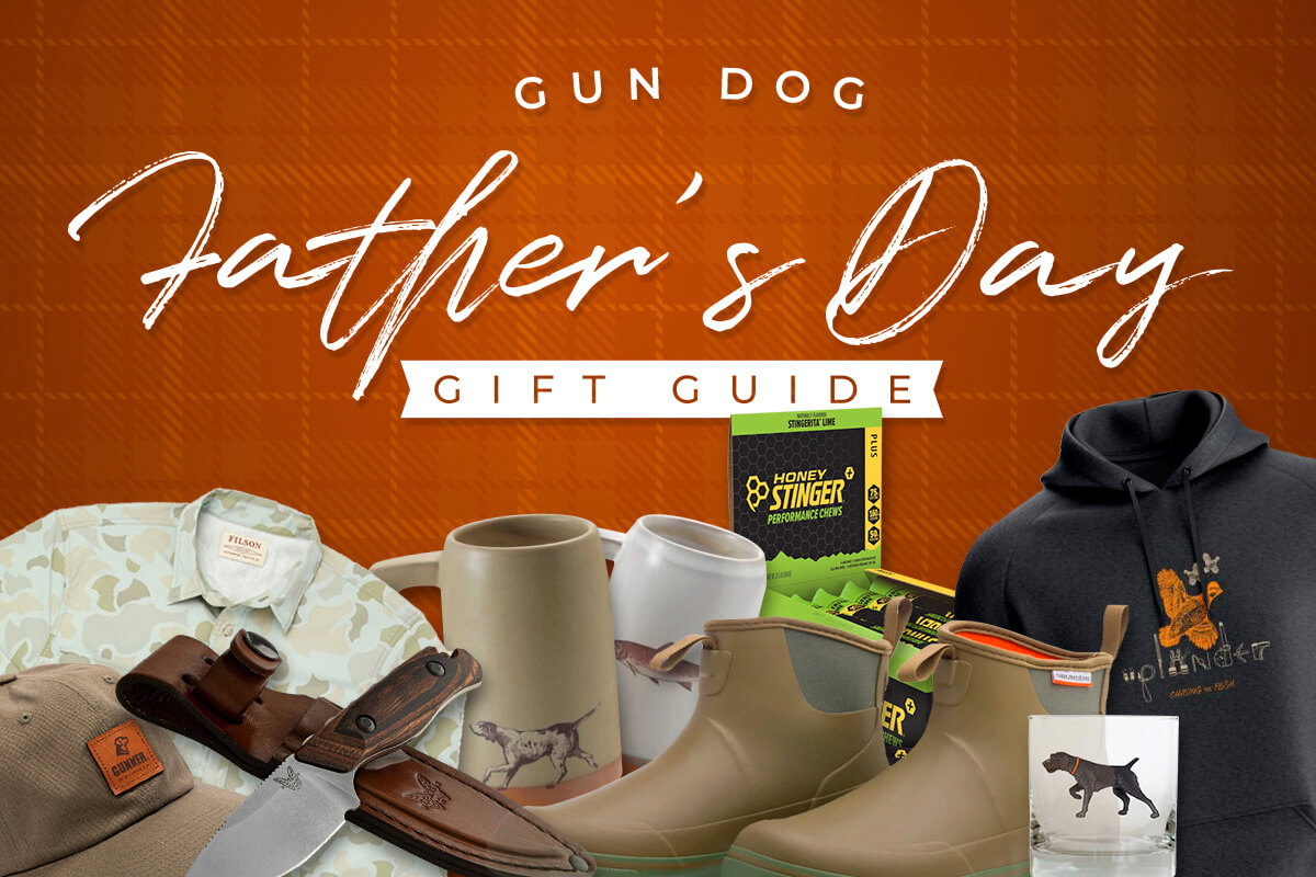 2022 Gun Dog Father's Day Gift Guide