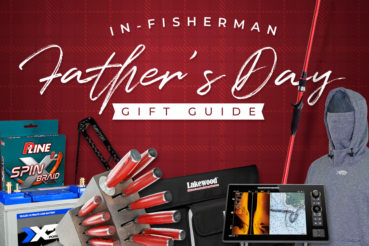 2022 In-Fisherman Father's Day Gift Guide