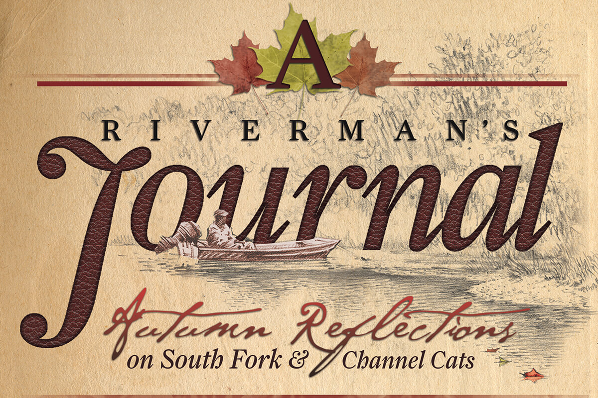 A Riverman's Journal