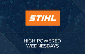 High Powered Wednesdays Presented by STIHL