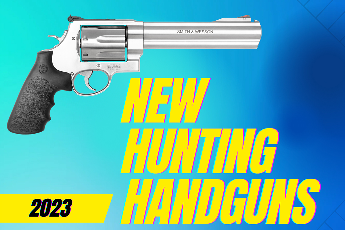 First Look at New Hunting Handguns For 2023