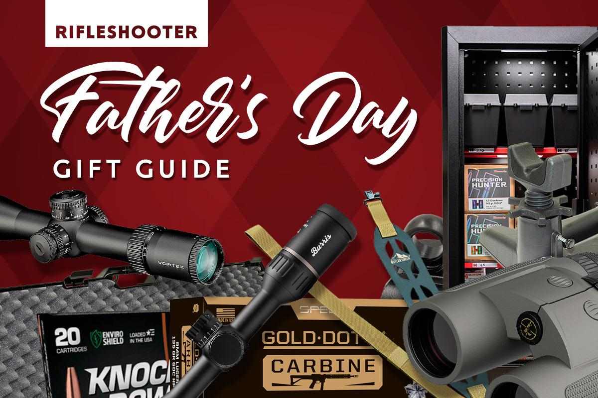 Father's Day Gift Guide for the Rifle Shooter