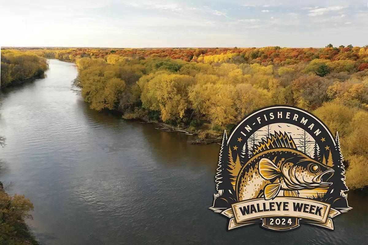 Walleye Week: I'd Fish Anyone's Favorite River: Overlooked River Walleye Options Today