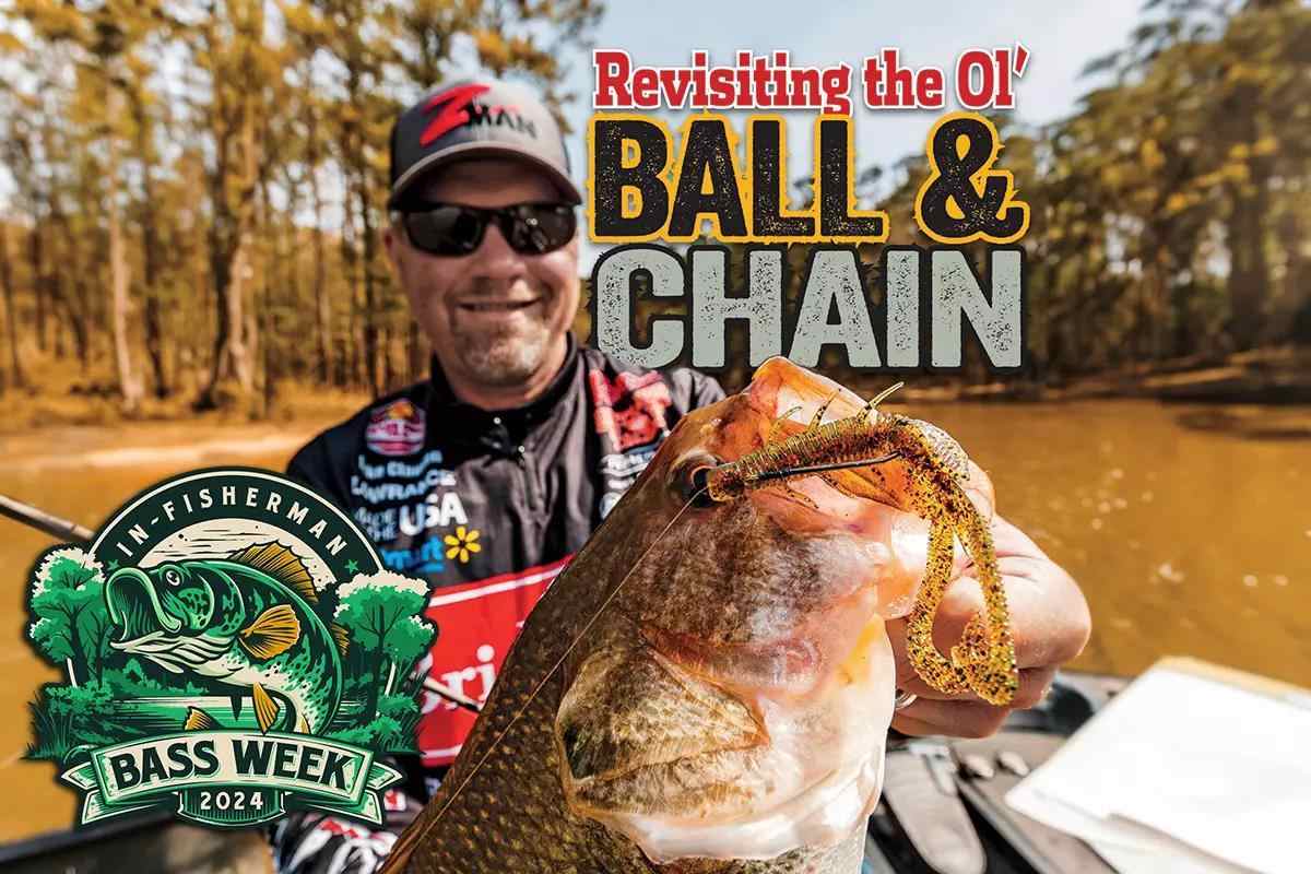 Bass Week: Revisiting the Ol' Ball & Chain - In-Fisherman