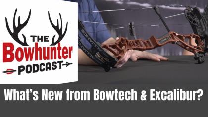 What's New from Bowtech & Excalibur?