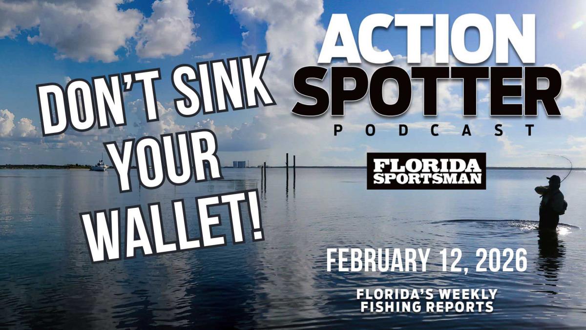 Florida Sportsman Action Spotter Podcast