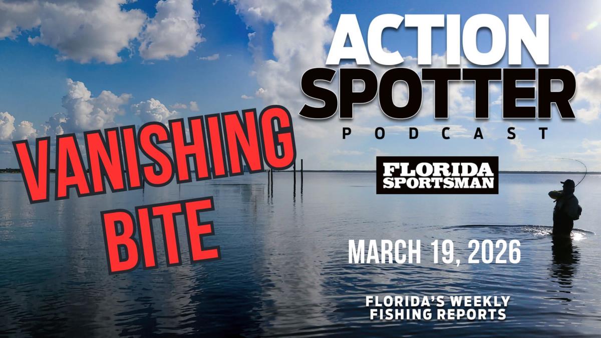 Florida Sportsman Action Spotter Podcast