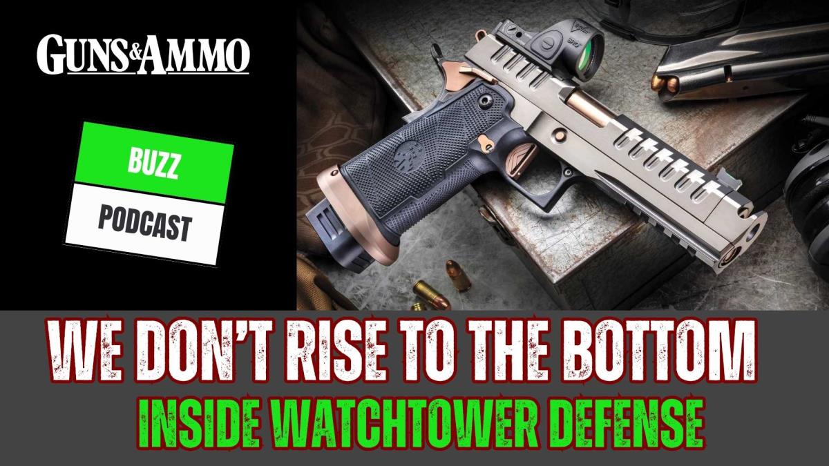 Guns & Ammo Buzz Video Podcast