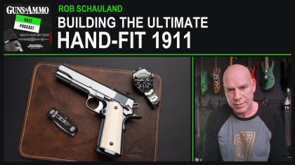 Rob Schauland: Building the Ultimate Hand-Fit 1911