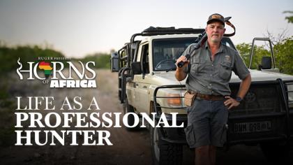 Life as a Professional Hunter: Beyond the Hunt in South Africa