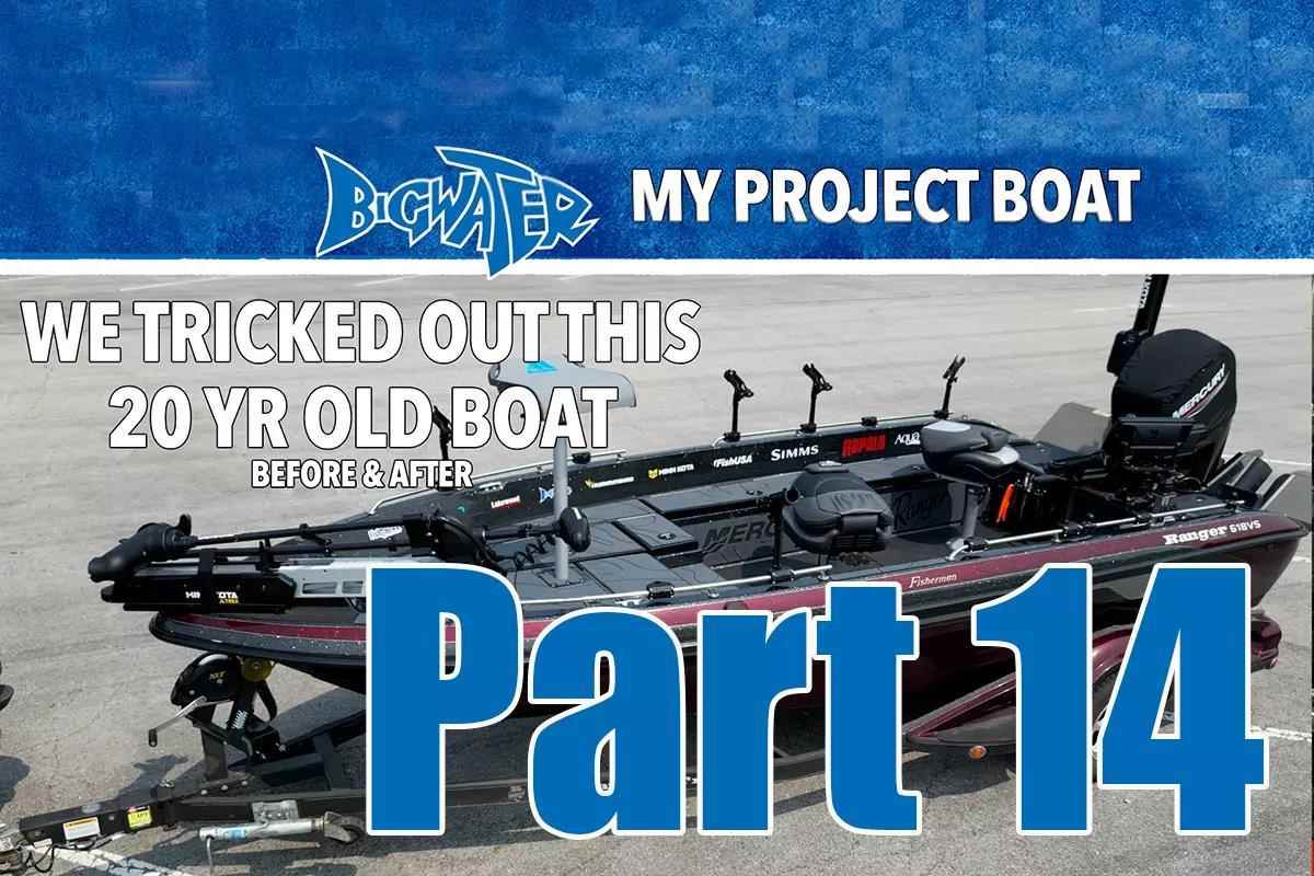 Walleye Boat Rebuild Part 14: Project Boat Finale